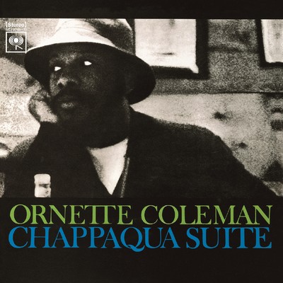 Chappaqua Suite, Pt. 3/Ornette Coleman
