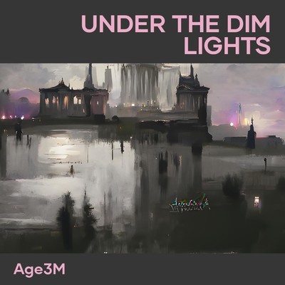 シングル/Under the Dim Lights/age3m