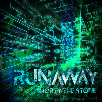 シングル/Runaway (feat. AYA)/SHORTY THE STONE