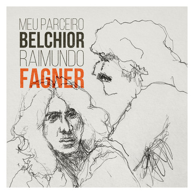 アルバム/Meu Parceiro Belchior/Fagner