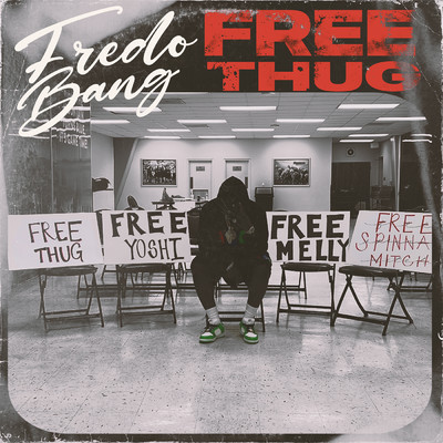 アルバム/Free Thug (Clean)/Fredo Bang