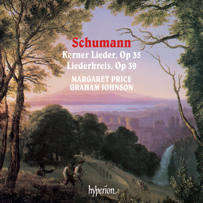 Schumann: 12 Gedichte, Op. 35 ”Kerner Lieder”: No. 7, Wanderung/グラハム・ジョンソン／マーガレット・プライス