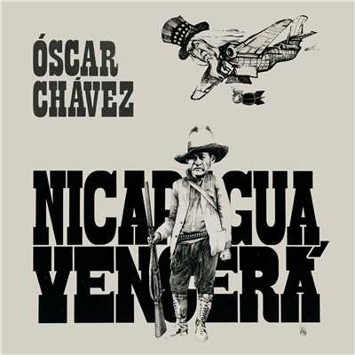 アルバム/Nicaragua Vencera/Oscar Chavez