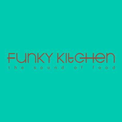 Funky Kitchen (The Sound of Food)/Various Artists