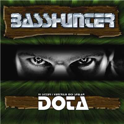 Vi sitter i Ventrilo och Spelar DotA (Single Version)/Basshunter