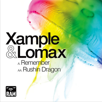 Remember ／ Rushin Dragon/Xample & Lomax