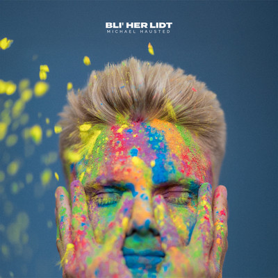 アルバム/Bli' Her Lidt/Michael Hausted