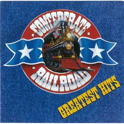 アルバム/Greatest Hits/Confederate Railroad