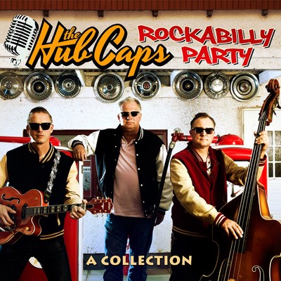 Rockabilly Party/The Hub Caps