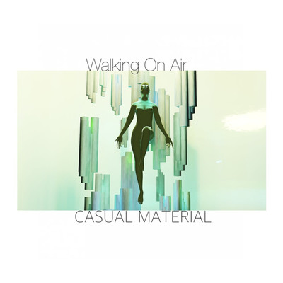 Walking On Air/Casual Material