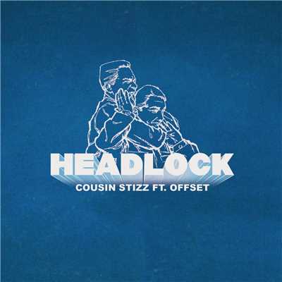 シングル/Headlock (Explicit) feat.Offset/Cousin Stizz