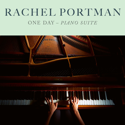 One Day: Piano Suite/Rachel Portman