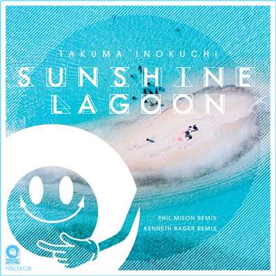 シングル/Sunshine Lagoon(Kenneth Bager Remix)/Takuma Inokuchi