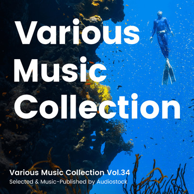アルバム/Various Music Collection Vol.35 -Selected & Music-Published by Audiostock-/Various Artists