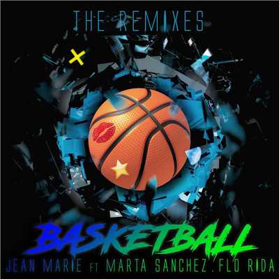 Basketball (Robert Blues Mix) [feat. Marta Sanchez & Flo Rida]/Jean Marie