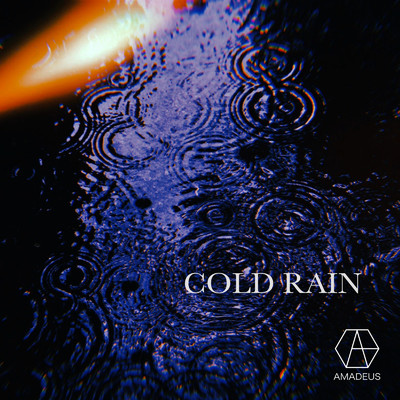 シングル/COLD RAIN/AMADEUS