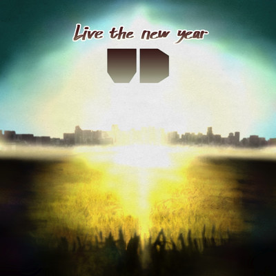 Live the new year/アンデコレイト