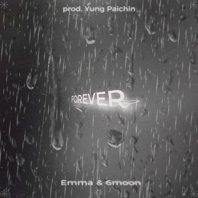 FOREVER/Emma & 6moon