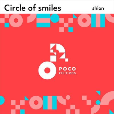 Circle of smiles/shion