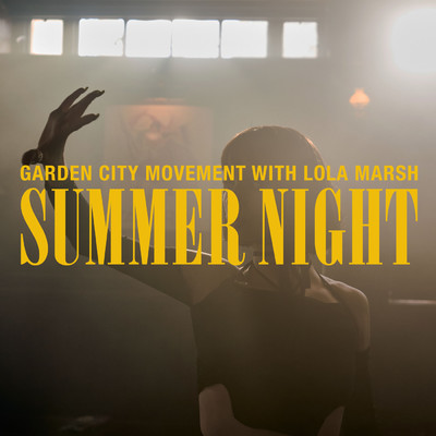 Garden City Movement／Lola Marsh
