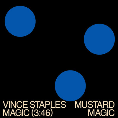 MAGIC (Clean)/ヴィンス・ステイプルズ／DJ Mustard