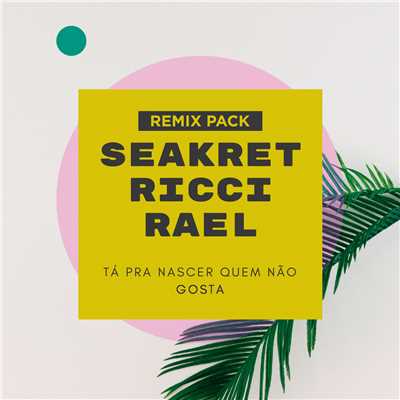 Seakret／RICCI／Rael／Rakka／Make U Sweat