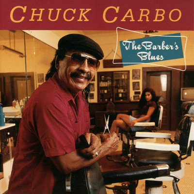 アルバム/The Barber's Blues/Chuck Carbo