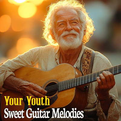 アルバム/Sweet Guitar Melodies Your Youth/Kim Yu Na／Seong Sue／Tien Phuoc