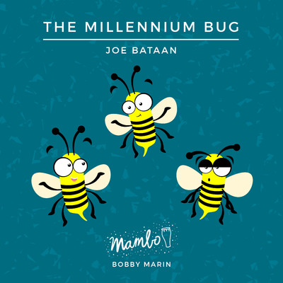 The Millennium Bug/Joe Baatan