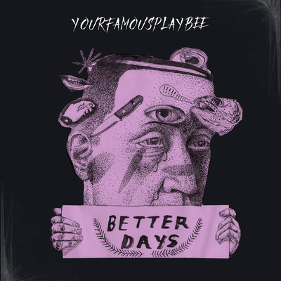 シングル/Better Days/YourFamousPlayBEE