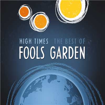 アルバム/High Times: Best Of/Fools Garden