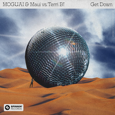 Get Down (Extended Mix)/MOGUAI & Maui vs. Terri B！