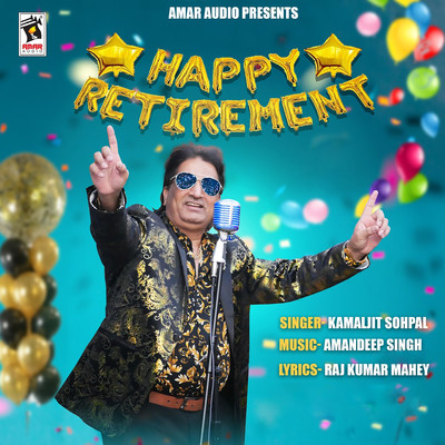 Happy Retirement/Kamaljit Sohpal