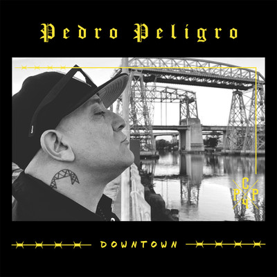 Downtown/Pedro Peligro