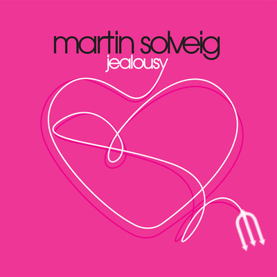 シングル/Jealousy (Dub Mix)/Martin Solveig