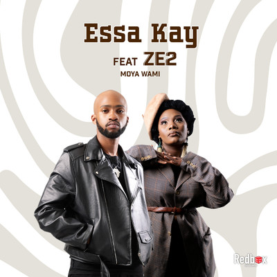 Moya Wami/Essa Kay & Ze2