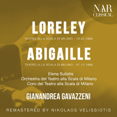 Loreley, IAC 4, Act I: ”Tutto, ahi dunque fini！” (Walter, Herrmann, Loreley)/Orchestra del Teatro alla Scala