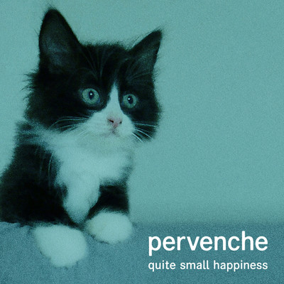 アルバム/quite small happiness/Pervenche
