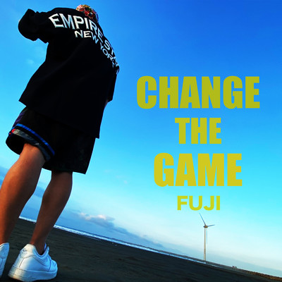 シングル/CHANGE THE GAME/FUJI