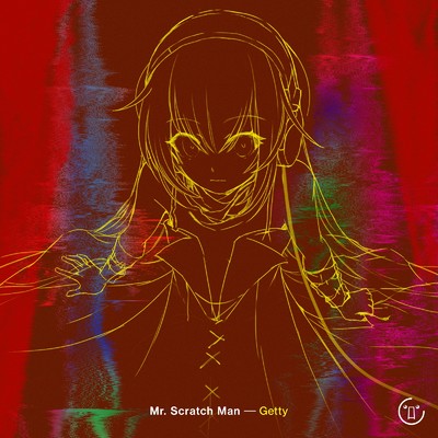 シングル/Mr. Scratch Man/Getty