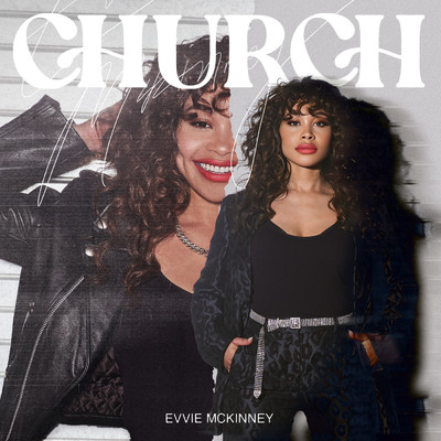 シングル/Church/Evvie McKinney