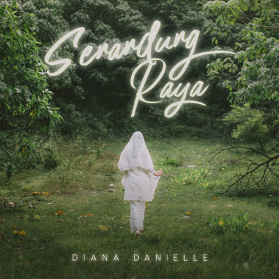 シングル/Senandung Raya/Diana Danielle