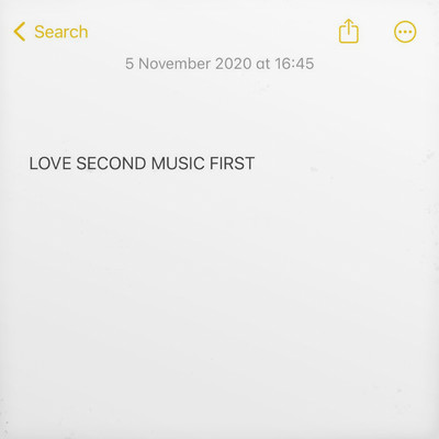 Love Second Music First/セルフ・エスティーム