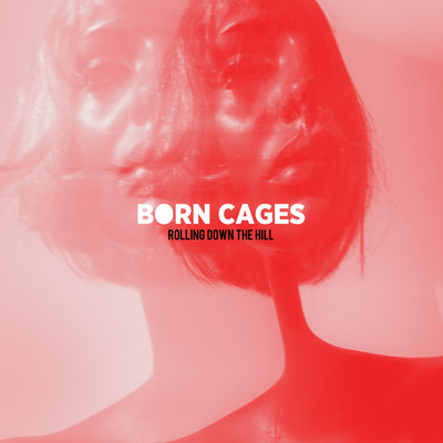 シングル/Fuel To The Fire/Born Cages