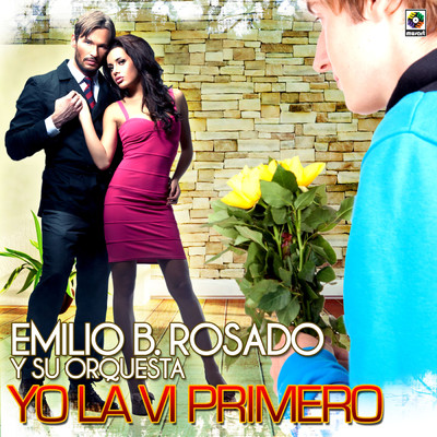シングル/Yo La Vi Primero/Emilio B. Rosado Y Su Orquesta