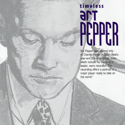 アルバム/Timeless: Art Pepper/アート・ペッパー