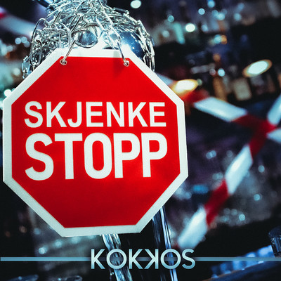 シングル/Skjenkestopp/KOKKOS