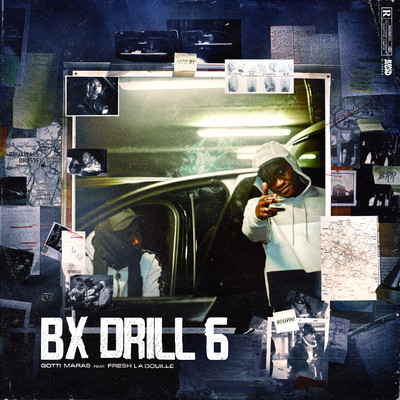 Bx Drill 6 (feat. Fresh laDouille)/Gotti Maras