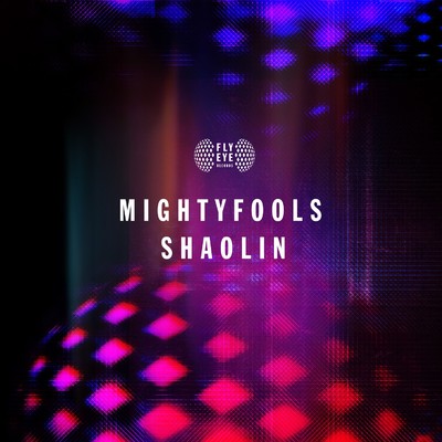 シングル/Shaolin/Mightyfools