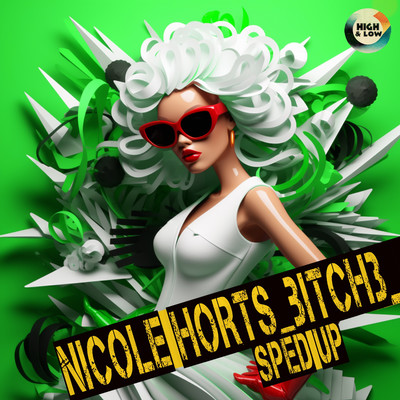 High and Low HITS, Nicole Horts